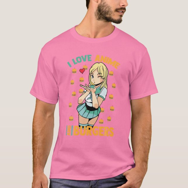 Camiseta Me Encanta El Anime Y Las Burgueras - Cute Kawaii  (Anverso)