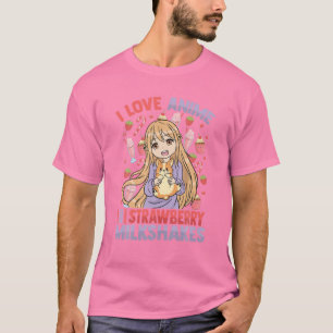 Camiseta Me Encanta El Anime Y Los Milkshakes De Fresas - K