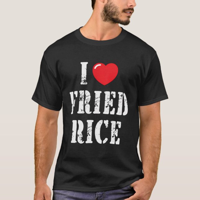 Camiseta Me Encanta El Arroz Frito Por El Amante Del Arroz  (Anverso)