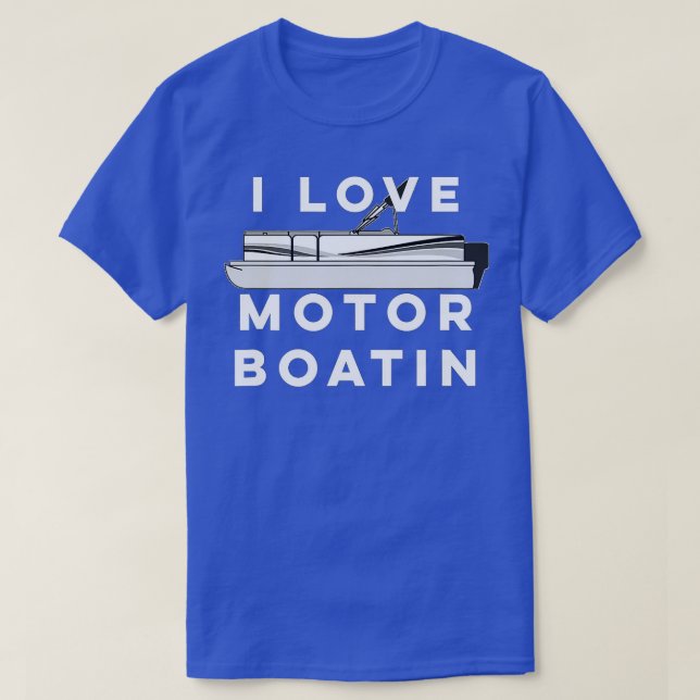 Camiseta Me encanta el bote de motor Pontoon Lake Boating (Diseño del anverso)