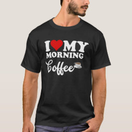 Camiseta Me encanta el café de la mañana
