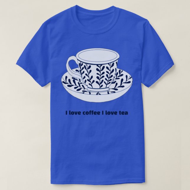 Camiseta Me encanta el café me encanta el té 1 (Diseño del anverso)