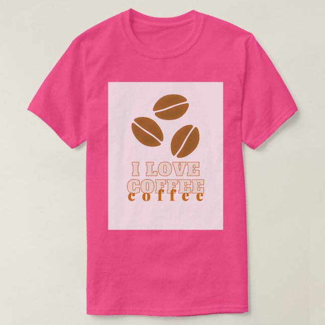Camiseta Me encanta el café t 2 (Diseño del anverso)
