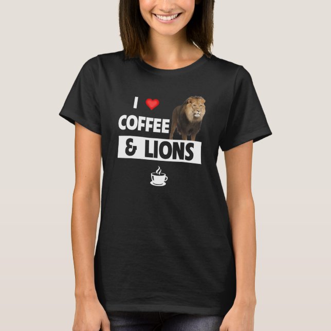 Camiseta Me encanta el café y los leones la cafeína diverti (Anverso)