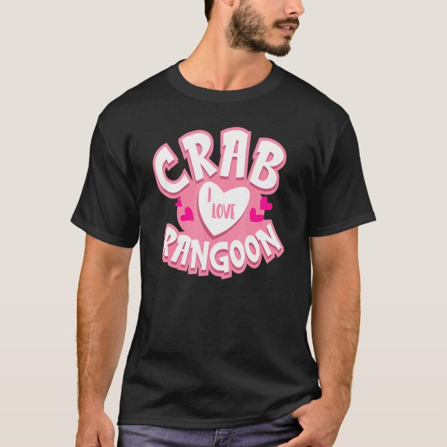 Camiseta Me Encanta El Cangrejo Rangún Con Agujas De Cangre (Anverso)