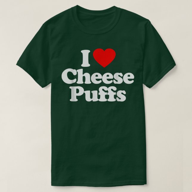 Camiseta Me Encanta El Corazón De Las Puffs De Queso. (Diseño del anverso)