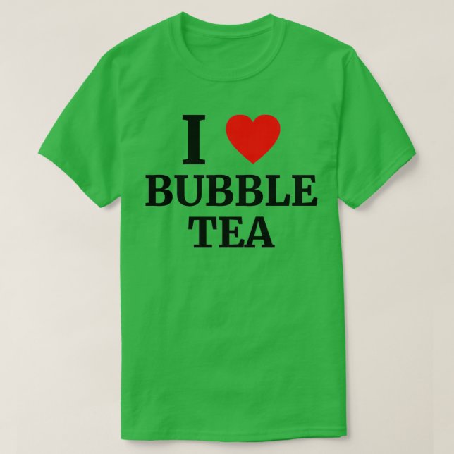 Camiseta Me encanta el corazón del té de burbujas (Diseño del anverso)