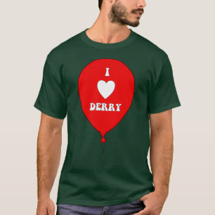 Camiseta ME ENCANTA EL DERRY en el globo rojo I Heart Derry