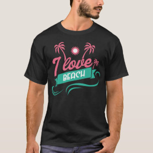 Camiseta Me encanta el diseño fresco de verano de la playa