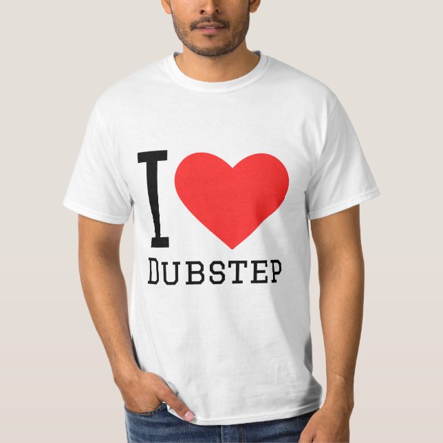 Camiseta Me encanta el dubstep (Anverso)