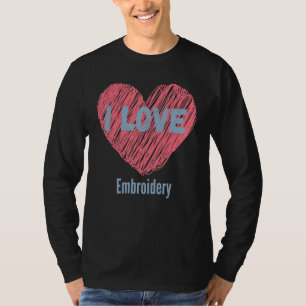 Camiseta Me Encanta El Embroidery Heart Image Hobby O Hobby