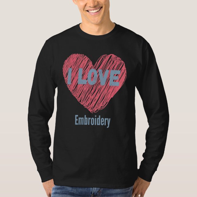 Camiseta Me Encanta El Embroidery Heart Image Hobby O Hobby (Anverso)