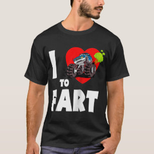Camiseta ¡Me Encanta El Fart! Camión De Monstruo Que Me Lan