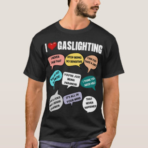 Camiseta "Me encanta el Gaslight" diversión y travesura Hoo