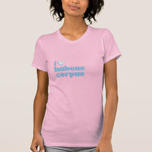 Camiseta me encanta el habeas corpus blue en rosa