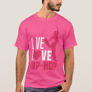 Camiseta Me Encanta El Hip Hop Dance Breakdace Breakdancer