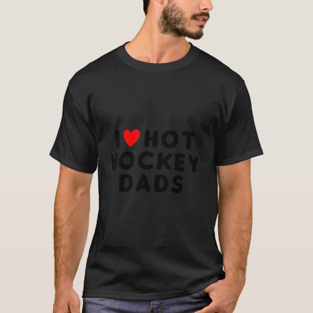 Camiseta Me encanta el hockey caliente Dads Funny Red Heart (Anverso)