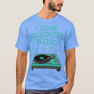 Camiseta Me encanta el hospital Radio DJ Radio Presenter Mú