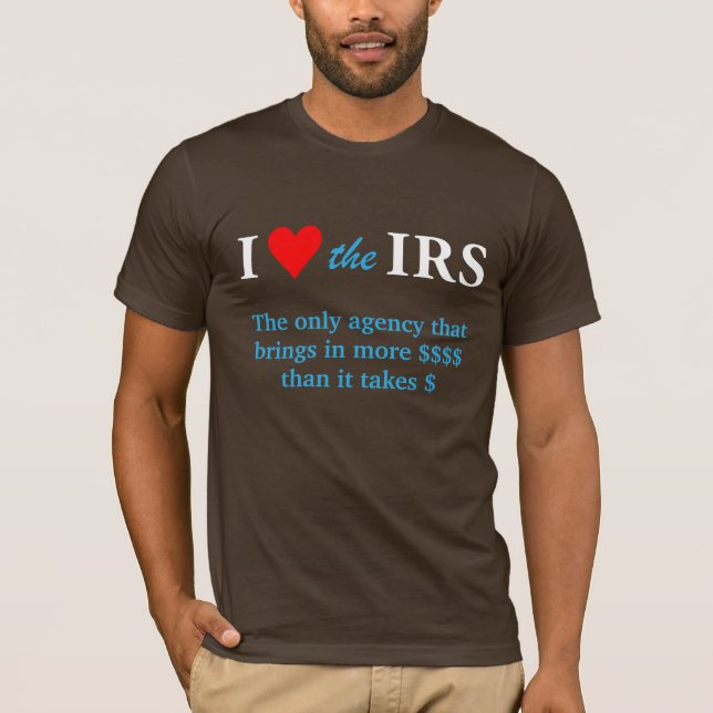 Camiseta Me encanta el IRS (Anverso)