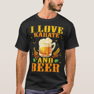 Camiseta Me Encanta El Karate Y La Cerveza Funny Karate7