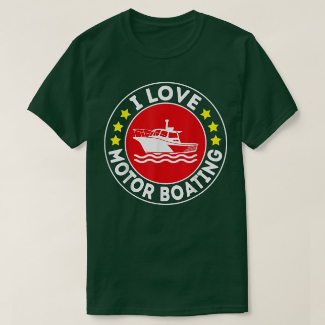 Camiseta Me encanta el motor de navegación en bote divertid (Diseño del anverso)