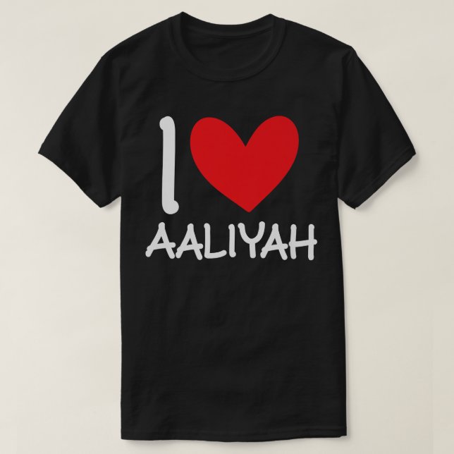 Camiseta Me Encanta El Nombre De Aaliyah Chica Personalizad (Diseño del anverso)