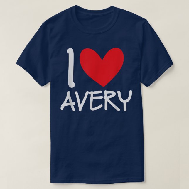 Camiseta Me Encanta El Nombre De Avery Hombres Personalizad (Diseño del anverso)