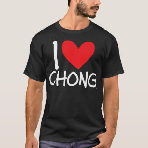 Camiseta Me encanta el nombre de Chong Hombres Personalizad