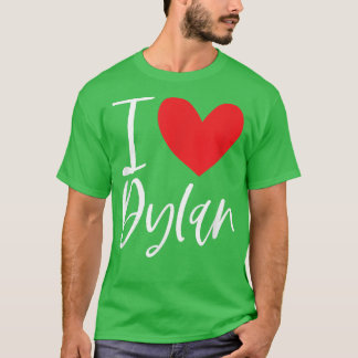 Camiseta Me encanta el nombre de Dylan Chica personalizada