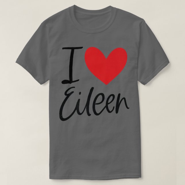 Camiseta Me Encanta El Nombre De Eileen Chica Personalizada (Diseño del anverso)