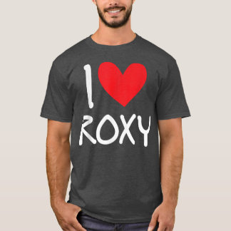 Camiseta Me encanta el nombre de Roxy Chica personalizada m