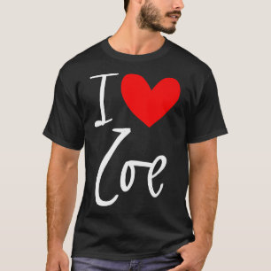 Camiseta Me encanta el nombre de Zoe Chica personalizada mu