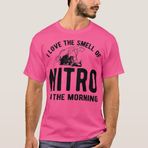 Camiseta Me encanta el olor a nitro en la mañana