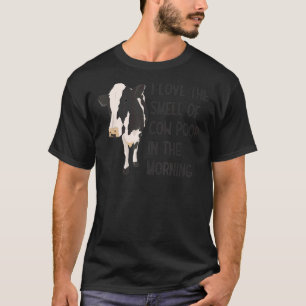 Camiseta Me Encanta El Olor De La Caca De Vaca En La Granja