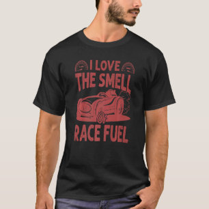 Camiseta Me Encanta El Olor De La Carreras De Combustible D