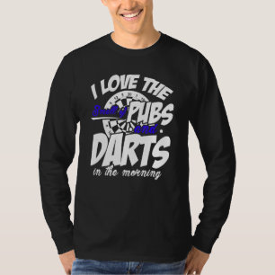 Camiseta Me Encanta El Olor De Los Búbulos Y Los Dardos En 