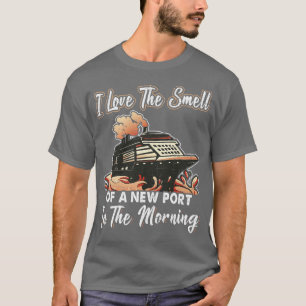 Camiseta Me Encanta El Olor De Una Nueva Vacación De Crucer
