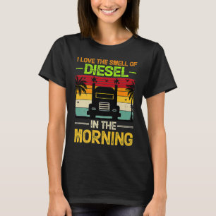 Camiseta Me encanta el olor del diesel en la mañana