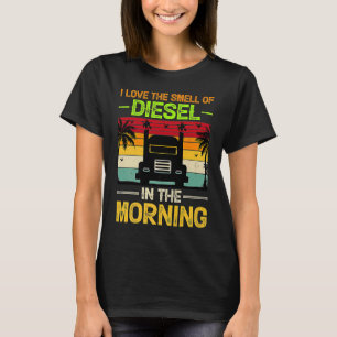 Camiseta Me encanta el olor del diesel en la mañana