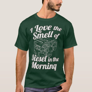 Camiseta Me encanta el olor del diesel en la mañana gracios