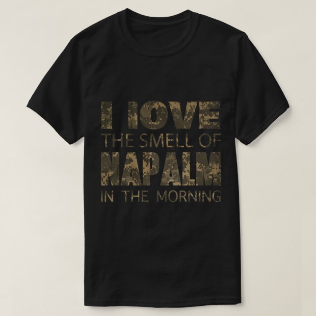 Camiseta ME ENCANTA EL OLOR DEL NAPALM EN LA MAÑANA Pegatin (Diseño del anverso)