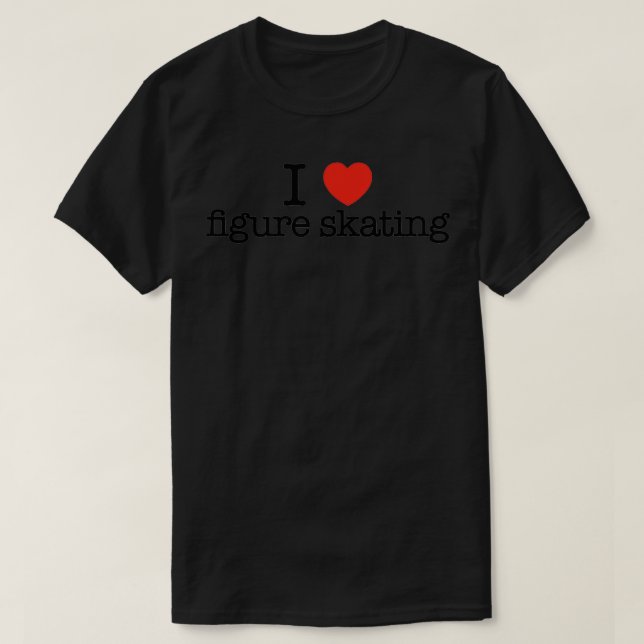Camiseta Me encanta el patinaje artístico idea divertida de (Diseño del anverso)