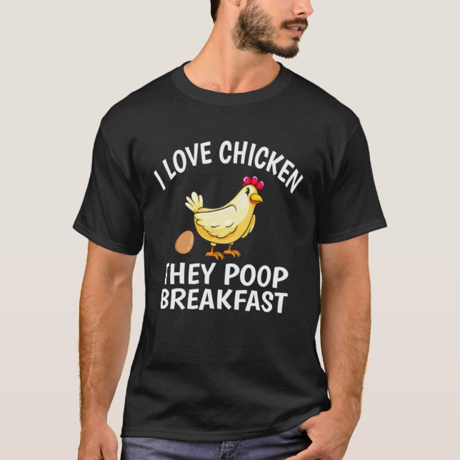 Camiseta Me encanta el pollo que caga el desayuno  Pollo (Anverso)