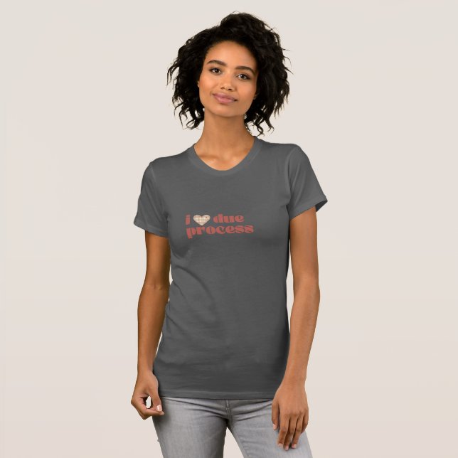 Camiseta Me encanta el proceso debido, heather gris (Anverso completo)