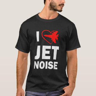 Camiseta Me encanta el programa de aire Jet Noise