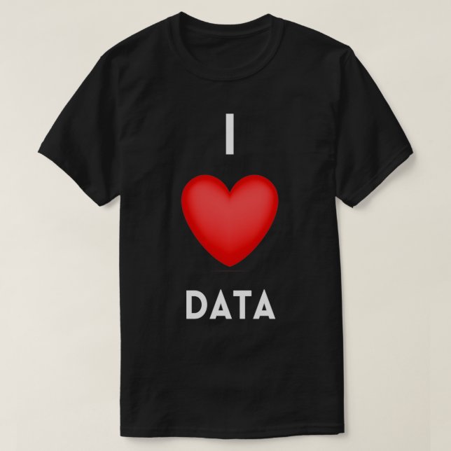 Camiseta Me encanta el programador de codificación de datos (Diseño del anverso)