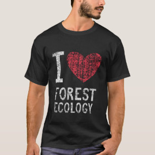 Camiseta Me Encanta El Regalo De Ecología Forestal Para Hom