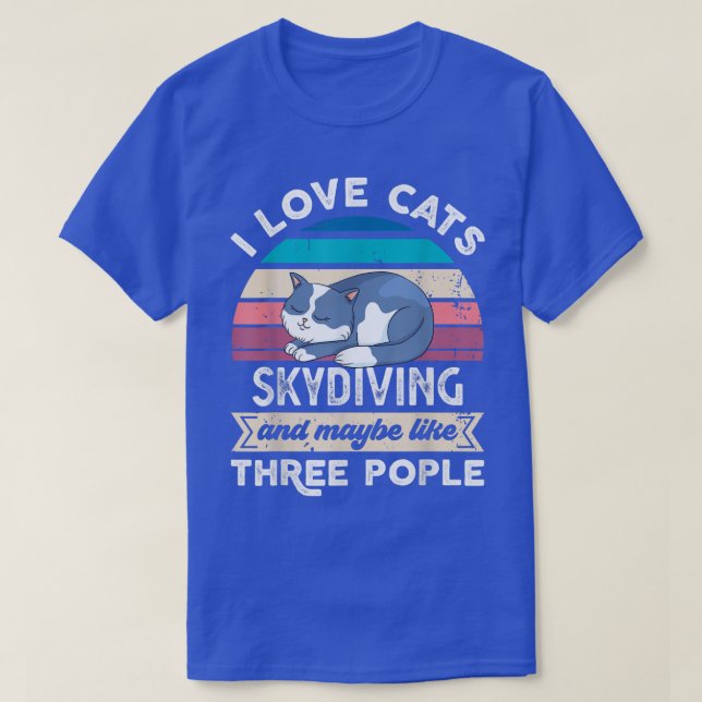 Camiseta Me encanta el Skydiving de los gatos y me gustan l (Diseño del anverso)