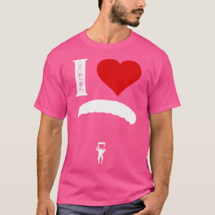 Camiseta Me Encanta El Skydiving Parapente Skydiver