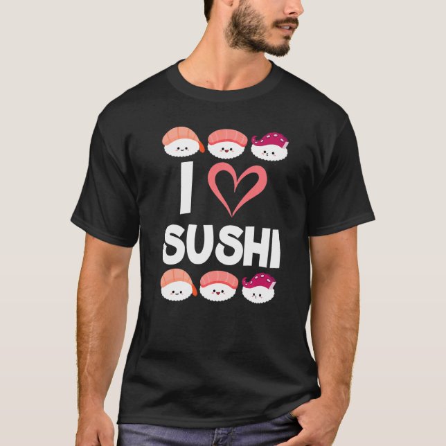 Camiseta Me encanta el sushi como comida japonesa (Anverso)